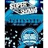 SUPER JUNIOR「SUPER JUNIOR WORLD TOUR SUPER SHOW4 LIVE in JAPAN(初回限定盤)」