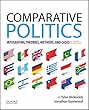 Comparative Politics: Integrating Theories, Methods, and Cases
