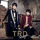 TRD1stSg「Strangers」初回限定盤(特典なし)