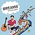 DREAMS