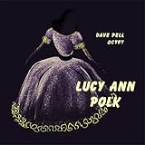 LUCY ANN POLK WITH DAVE PELL OCTET [Analog]