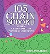 105 Chain Sudoku: Medium Chain Sudoku 5x5 Printed in Large Font (Chain Puzzles)