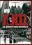 A.N.T.I. ALL NITRAID�fS TOKYO INCREDIBLES