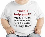 Can I Help You Funny Slogan オーガニックベビーTシャツ 12 - 18 Months