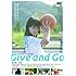 Give and Go ─ギブ アンド ゴー ─(DVD)