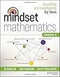 Mindset Mathematics: Visualizing and Investigating Big Ideas, Grade 3