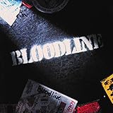 Bloodline -Coll. ed-