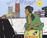 ミュージック・イズ・マイ・レーダー