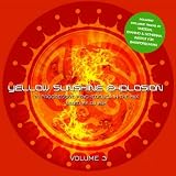 Yellow Sunshine Explosion 3