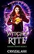 Witch's Rite: A Reverse Harem Urban Fantasy (Unholy Trinity)