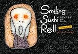 Smiling Sushi Roll (スマイリング スシ ロール) たまちゃんのにっこり寿司