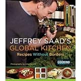 Jeffrey Saad's Global Kitchen; Recipes Without Borders おもちゃ (並行輸入)