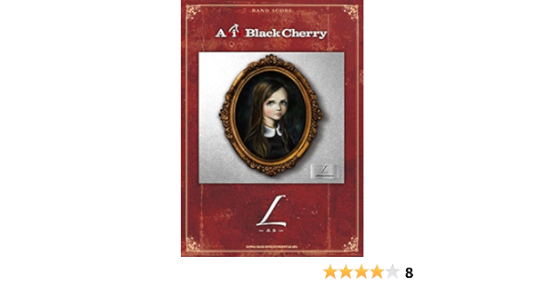 バンド スコア Acid Black Cherry ｌ エル シンコーミュージック スコア編集部 本 通販 Amazon
