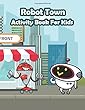 Robot Town Activity Book for Kids: : Fun Activity for Kids in Robot Theme Coloring, Color by Number, Mazes, Count the Number and More. (Activity Book for Kids Ages 3-5)