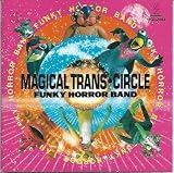 MAGICAL TRANS-CIRCLE