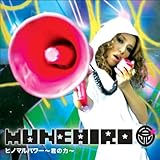 �q�m�}���p���[ �`�N�̗́` MUNEHIRO