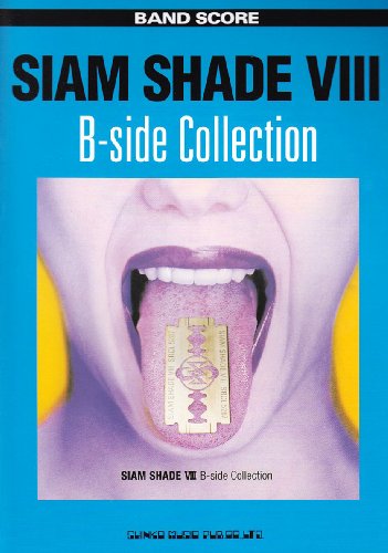 バンドスコア SIAM SHADE VIII Bーside Collection (バンド・スコア) 本 通販 Amazon
