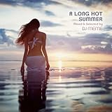 Long Hot Summer: Mixed & Selected By DJ Meme / Various