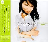 A Happy Life