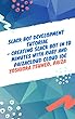Slack Bot Development Tutorial - Creating Slack Bot in 10 minutes with Ruby and PaizaCloud Cloud IDE (English Edition)