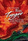 Rin, Tongue and Dorner (English Edition)