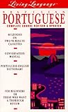 Living Portugese (Brazilian), Revised: (Cassette/Book) The Complete Living Language Course (Living Language Basic-Intermediate)