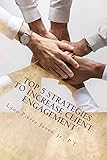 Top 5 Strategies to Increase Client Engagement: How to Empower Client’s to Help Themselves (English Edition)