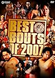 NEW JAPAN PRO-WRESTLING BESTBOUTS OF 2007 [DVD]
