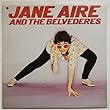 Jane Aire And The Belvederes [LP]