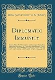Diplomatic Immunity: Hearing Before the Subcommittee on Citizens and Shareholders Rights and Remedies of the Committee on the Judiciary, United States Senate, Ninety-Fifth Congress, Second Session, on S. 476, S. 477, S. 478, S. 1256, S. 1257, and H. R. 78