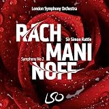 ラフマニノフ : 交響曲第2番 /サー・サイモン・ラトル、ロンドン交響楽団 (Rachmaninoff : Symphony No 2 / Sir Simon Rattle, London Symphony Orchestra) [SACD Hybrid] [Import] [Live] [日本語帯・解説付き]