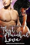 That Painful Love (Bad Boy Interracial Stepbrother Romance) (English Edition)