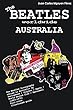 The Beatles worldwide: Australia: Discography edited in Australia by Parlophone / Polydor / Apple / World Record Club / Karussell (1963-1972). A full-color guide (English Edition)
