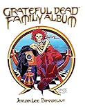 Grateful Dead Family Album