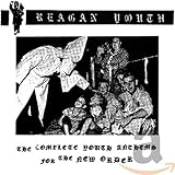 Complete Youth Anthems for the New Order