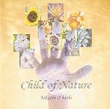 CHILD OF NATURE