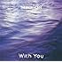 THE BACK HORN「With You(初回限定盤)」