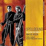 Spellbound: The Classic Film Scores of Miklos Rozsa
