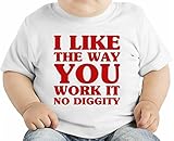I Like The Way You Work It No Diggity Slogan オーガニックベビーTシャツ 12 - 18 Months
