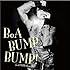 BUMP BUMP! feat.VERBAL(m-flo)(DVD付き)