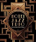 HOTEI JAZZ TRIO Live at Blue Note Tokyo