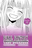 Final Fantasy Lost Stranger, Chapter 12 (Final Fantasy Lost Stranger Serial)