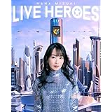 【Amazon.co.jp限定】NANA MIZUKI LIVE HEROES(アクリルキーホルダー＆メガジャケ付き) [Blu-ray]