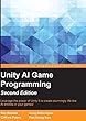 Unity AI Game Programming 2nd Edition (English Edition)