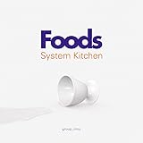 foods & Sistem Kitchen