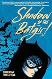Shadow of the Batgirl Shadow of the Batgirl