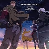 HOWLING SWORD HOWLING SWORD