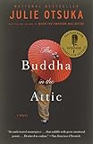The Buddha in the Attic (Pen/Faulkner Award - Fiction)