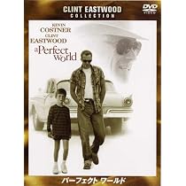 Amazon.co.jp: パーフェクト ワールド [DVD] : ケビン・コスナー