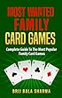 Most wanted family card games: Easy fun card games for whole family (English Edition)